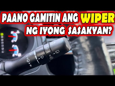 PAANO GAMITIN ANG WIPER NG ATING SASAKYAN?