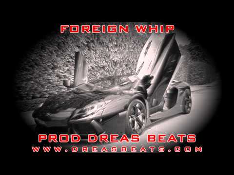 Rick Ross / Gucci Mane Instrumental 2014 - Foreign Whip - Prod Dreas Beats