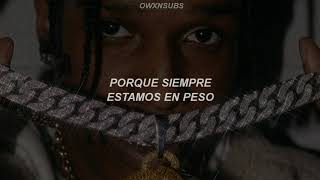 A$AP Rocky; Peso [Sub. Español]