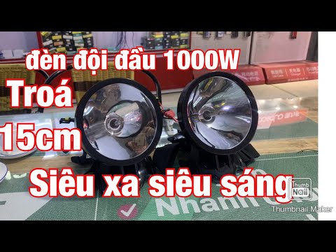 đèn đội đầu kẹp bình chiếu xa 800M công suất 1000w siêu sáng