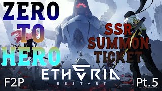 Etheria Restart - Zero To Hero Pt. 5