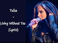 Tulisa - Living Without You (LYRICS) 