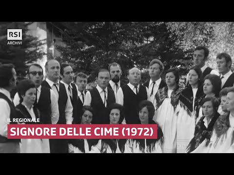 Signore delle cime (1972) | Il Regionale | RSI ARCHIVI