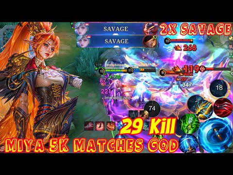 29 Kill + 2x Savage + Maniac Miya The Power Of 5K Matches Is Unstoppable Killing #miya #mlbb 