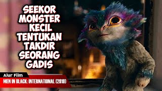 Download lagu SEEKOR MONSTER KECIL TENTUKAN TAKDIR MANUSIA | ALUR CERITA FILM MEN IN BLACK: INTERNATIONAL (2019) mp3 Download lagu SEEKOR MONSTER KECIL TENTUKAN TAKDIR MANUSIA | ALUR CERITA FILM MEN IN BLACK: INTERNATIONAL (2019) mp3