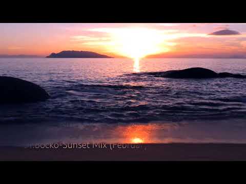 Dr.Bocko -Sunset Mix (February)