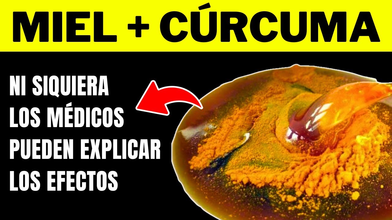 MIEL CON CÚRCUMA TODOS LOS DÍAS: Efectos IMPACTANTES en tu ORGANISMO
