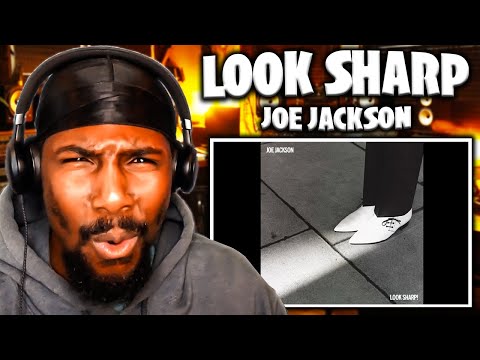 SO GOOD! | Look Sharp - Joe Jackson (Reaction)