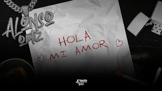 Alonso Ortiz - Hola Mi Amor (Lyric Video)