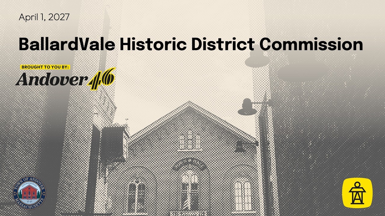 BallardVale Historic District Commission - 10.07.2026