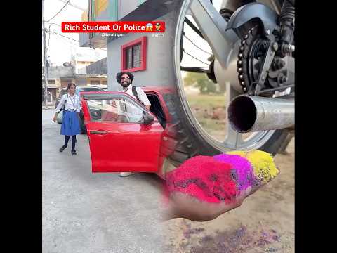 Rich Student Or Police😱👮‍♂️part-1 #sketch #historias #school #schoollife #funnyvideos #duet #love