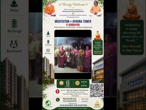 Meditation@Aparna Towers, Kondapur -Invitation from Pyrmid Masters Pedda Amberpet Sainagar Hyderabad