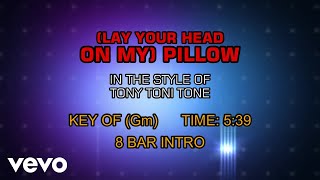 Tony! Toni! Toné! - (Lay Your Head On My) Pillow (Karaoke)