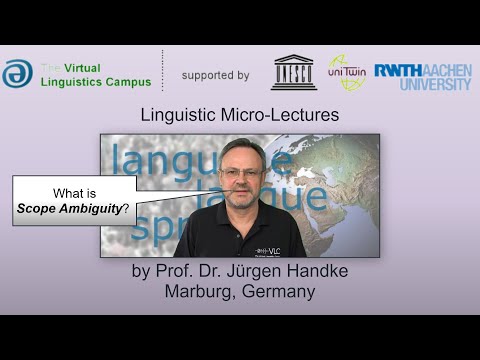 SEM_024 - Linguistic Micro-Lectures: Scope Ambiguity
