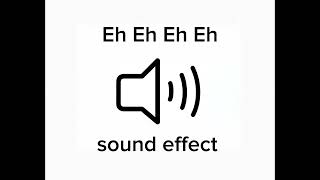 Download lagu Eh Eh sound effect for instagram/youtube mp3 Download lagu Eh Eh sound effect for instagram/youtube mp3