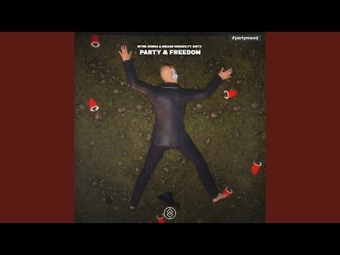 Party & Freedom (Extended Mix)