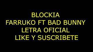 blockia farruko ft bad bunny letra