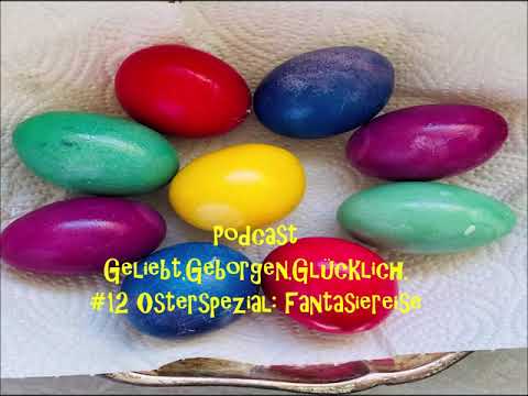 #12 Osterspezial Fantasiereise