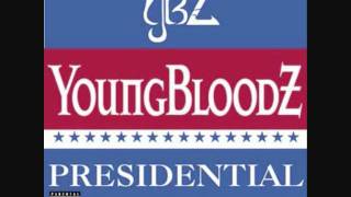 Presidential Shit - Youngbloodz(Feat. Lil&#39; Jon)