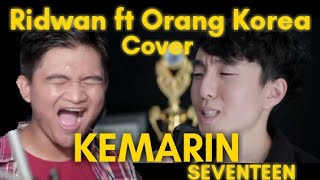 Download lagu Kemarin - Seventeen covered by Ridwan ft Orang Korea (@akangdaniel) mp3