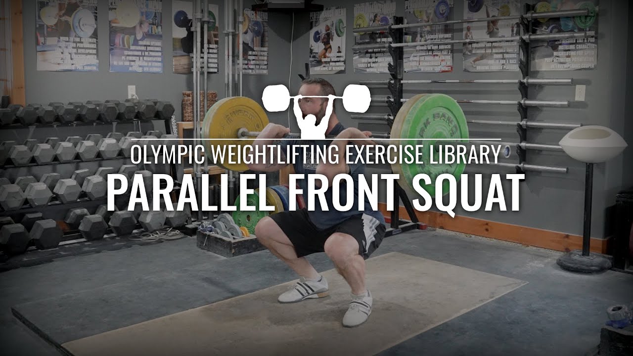 Parallel Front Squat - Olympic Weightlifting Exercise Library