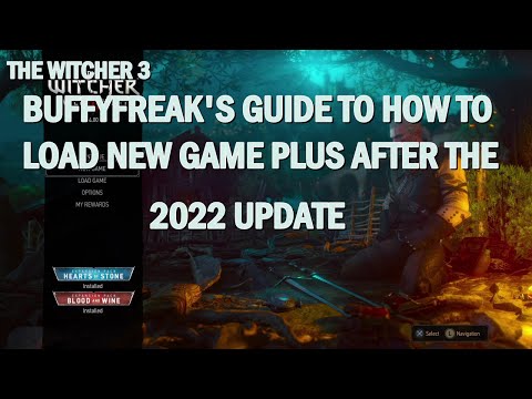 The Witcher Three , BuffyFreak's Guide To How To Load New Game Plus