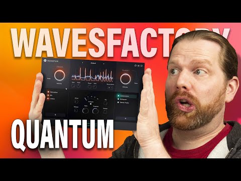 Shaping Transients AND Effects like never before! - Wavesfactory Quantum Review