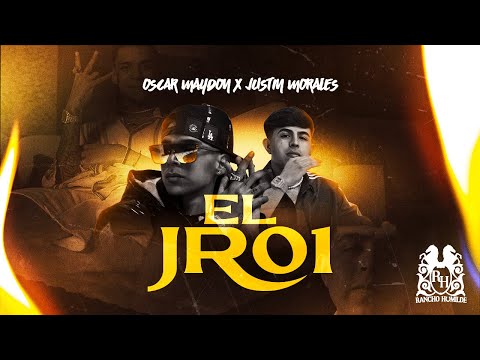 Oscar Maydon x Justin Morales - El JR 01 [Official Video]