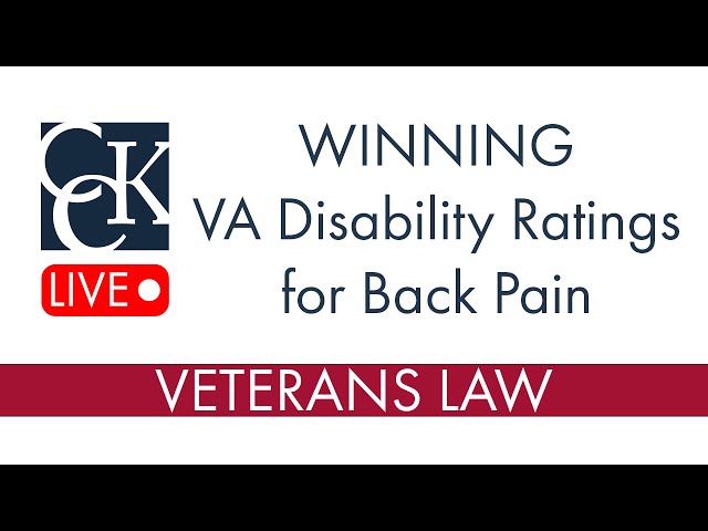WINNING a VA Disability Rating for Back Pain