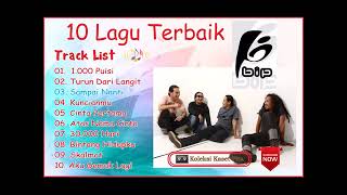 Download lagu BIP - 10 Lagu Terbaik BIP mp3