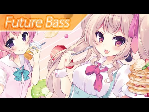 【Future Bass】LOIS (ㆁvㆁ) - しゃぼんだま(Soap Bubble) || ♫♫♫