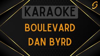 Download lagu Dan Byrd - Boulevard [Karaoke] mp3