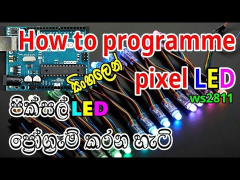 How to programme pixel LED with Arduino | My4 Tech