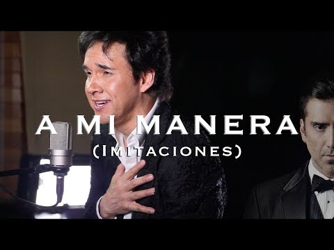 A Mi Manera - Gilberto Gless (Imitaciones)