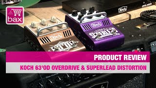 Video thumbnail for Musikmesse 2015 - Koch 63'OD Overdrive\Preamp & Superlead Distortion\Preamp by Bax Music DE