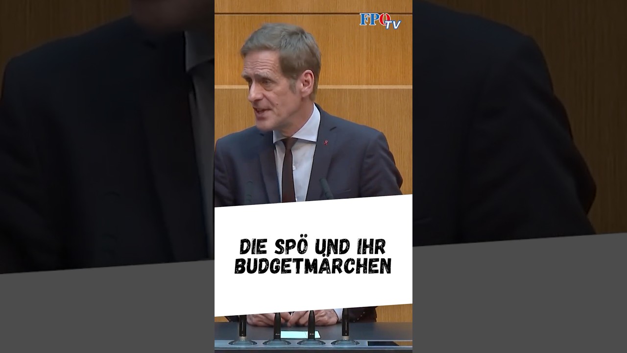 Die SPÖ und ihr Budget-Märchen!