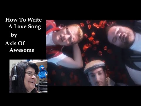 How To Write A Love Song by Axis Of Awesome | First Time Seeing Video | Music Reaction Video