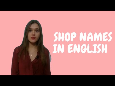 Effective Shops Vocabulary: Shops Names, Important Phrases to Go Shopping and not Only That!