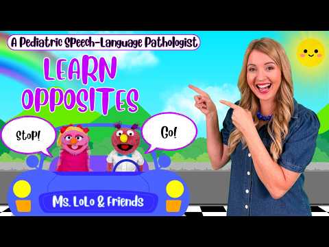 Opposites for Toddlers | Songs & Play with Ms. LoLo