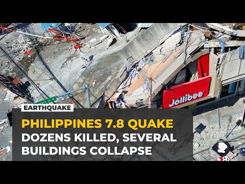 Powerful 7.8 magnitude earthquake hits Philippines, killing more than 30 people