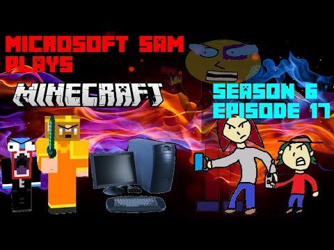 Microsoft Sam Plays Minecraft Season 6 Episode 17 | BEGINNING OF DOOM