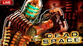 DEAD SPACE ONE OF THE SCARIEST GAME EVER! | LIVE STREAM 🔴