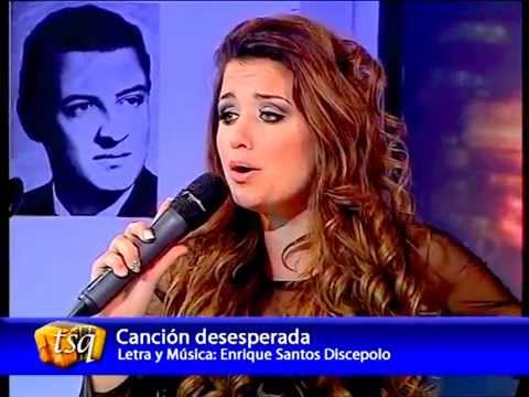 Canción Desesperada - Nayla Danchuk - Tango