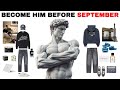 30 Days To Become UNRECOGNIZABLE Before September Starts