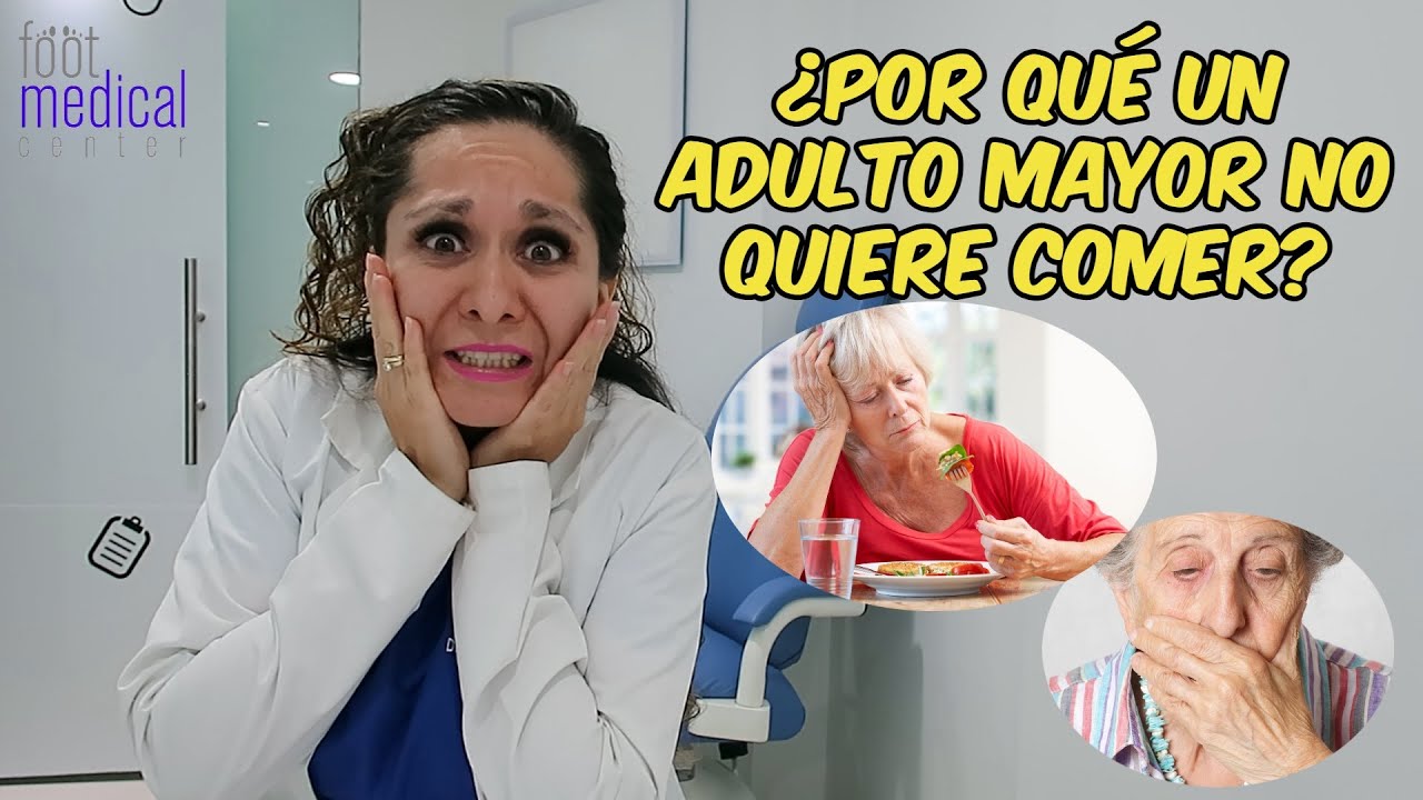 ¿POR QUÉ UN ADULTO MAYOR NO QUIERE COMER 👨‍🦳🧑‍🦳 /Dra. Melissa Tejeida