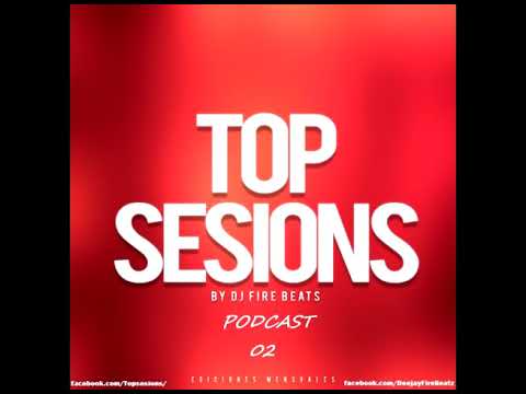 Música de Antro Febrero 2018 - Podcast 02 (Top Sesion By DjFireBeats)