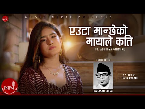 Euta Manchheko Mayale | Abhigya Ghimire | Tribute to Narayan Gopal | Chandani Shah