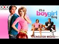 IT S A BOY GIRL THING Hollywood Romantic Comedy English Movie