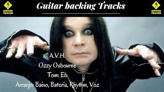 Ozzy Osbourne - A V H  (Backing Track)