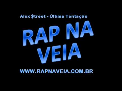 Alex Street - Última Tentação